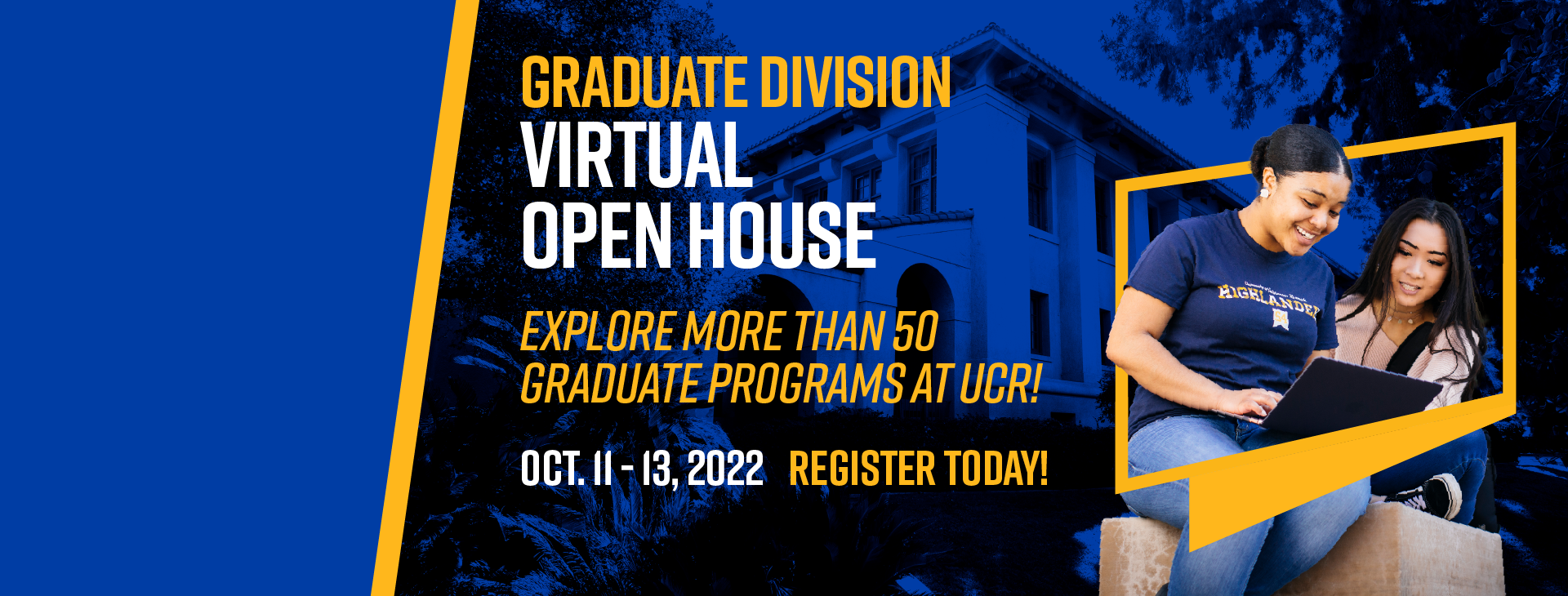 UCR Virtual Graduate Open House